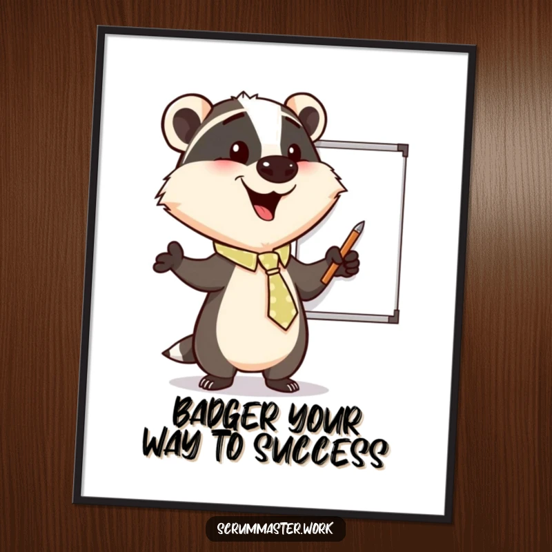 Funny free printable wall art of a happy badger in a tie, enthusiastically pointing at a whiteboard, symbolizing goals and direction.