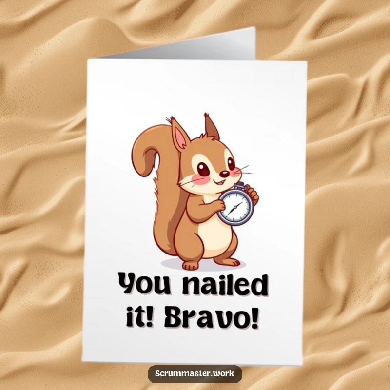 Funny Free Printable Congratulations Card: Amused squirrel with stopwatch captures a perfect moment, great celebration.